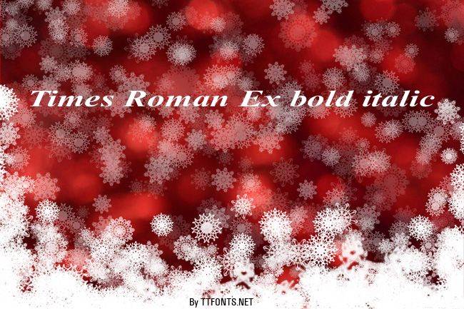 Times Roman Ex bold italic example